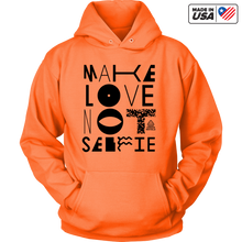 Make Love Not Selfie